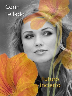 cover image of Futuro incierto